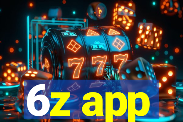 6z app